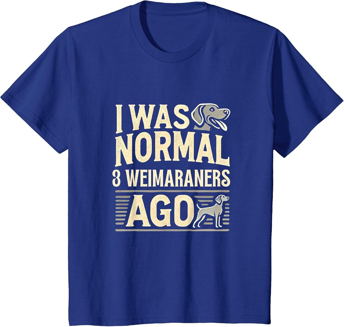Weimaraner Lover Weimaraners Weimaraner T-Shirt - Royal Blue