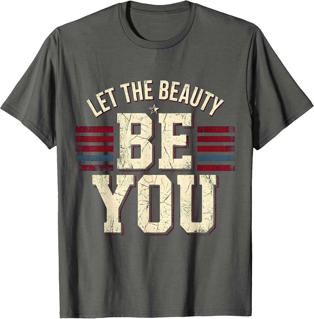 Let the Beauty Be You Rumi Inspirational Design T-Shirt - Asphalt Grey