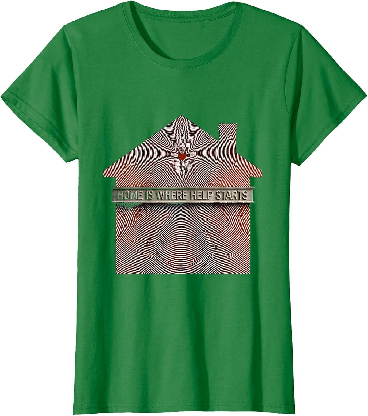 Women's Altruismo Home Is Where Help Starts Design T-Shirt - Kelly Green