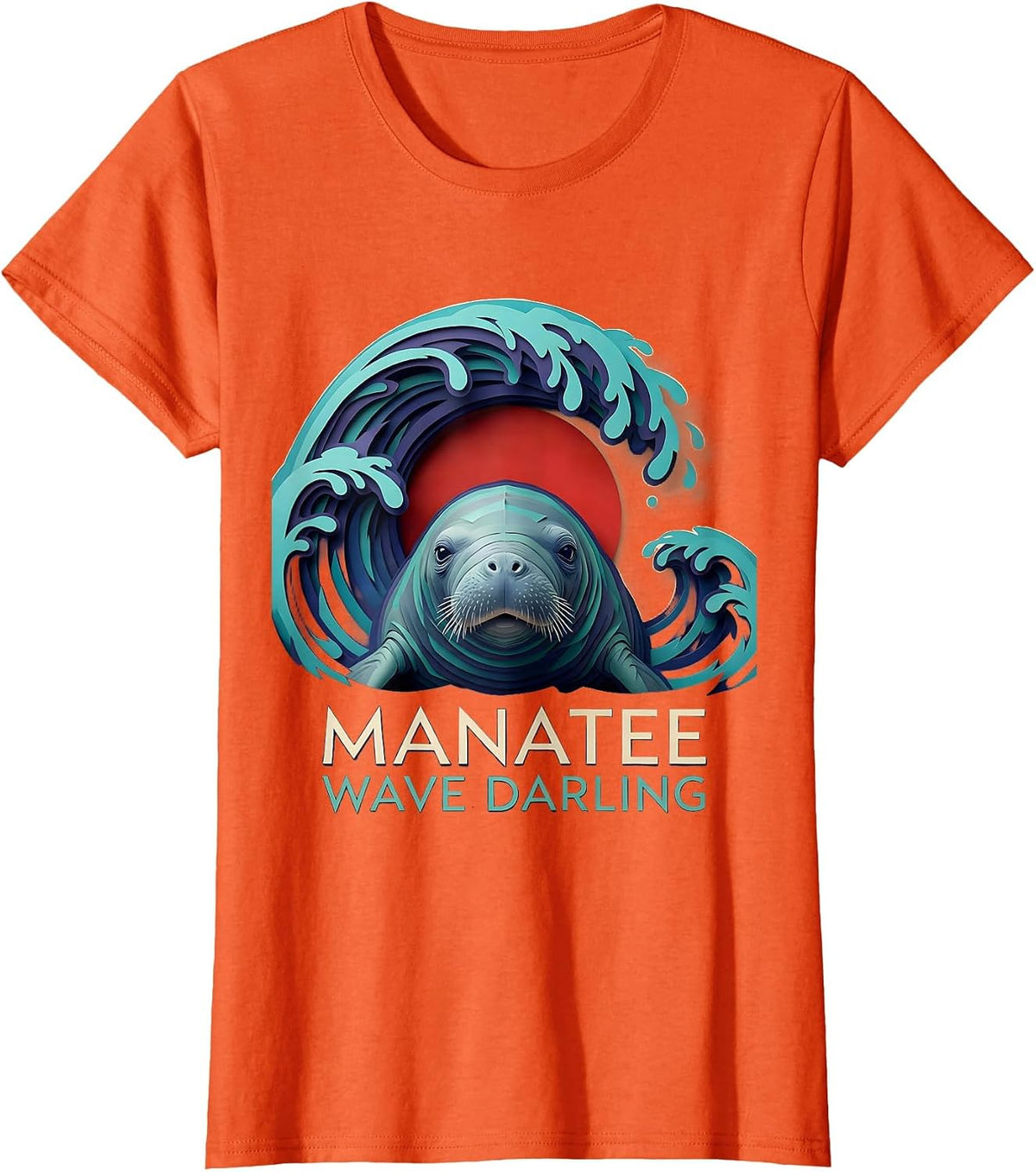 Manatee Wave Darling Paper Cutout Funny Animal Lover Gift T-Shirt - Orange