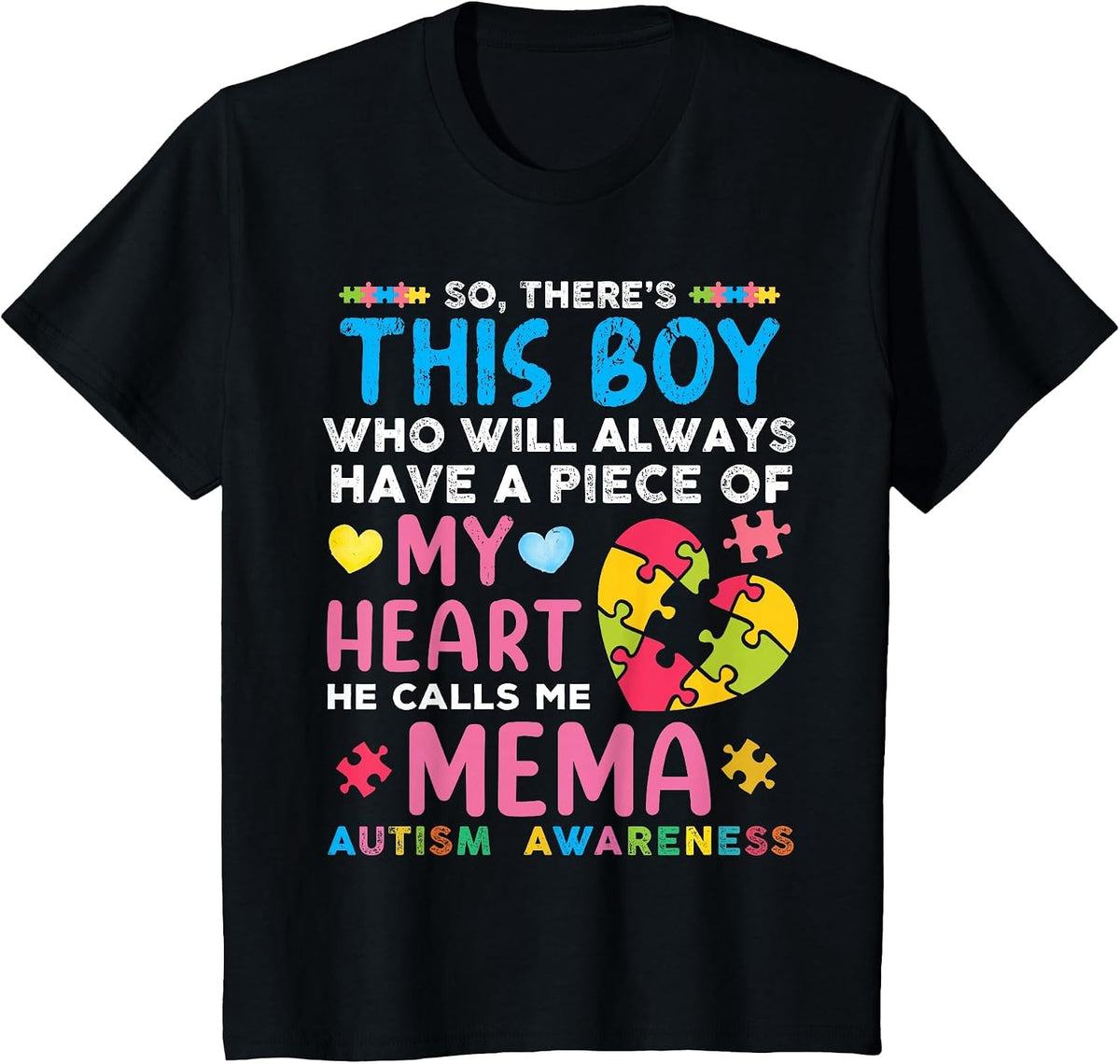 There's This Boy He Calls Me Mema Autism Awareness T-Shirt - Black
