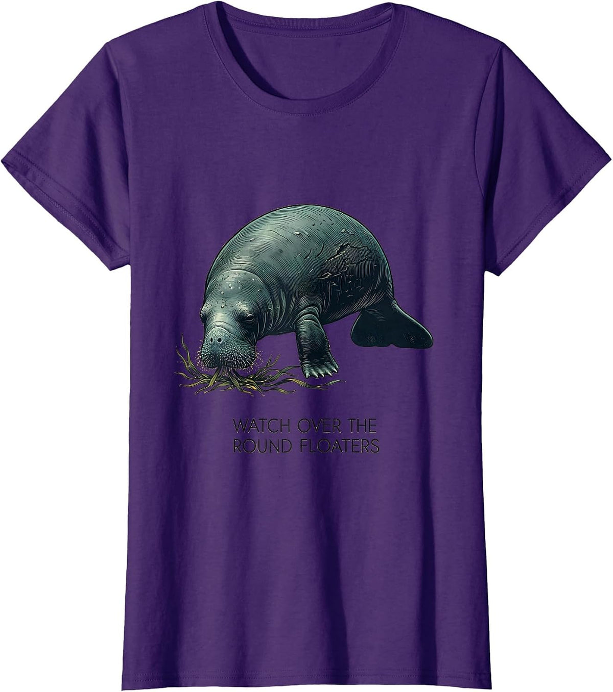 Women's Watch Over The Round Floaters Funny Manatee Lover Ocean T-Shirt - Purple