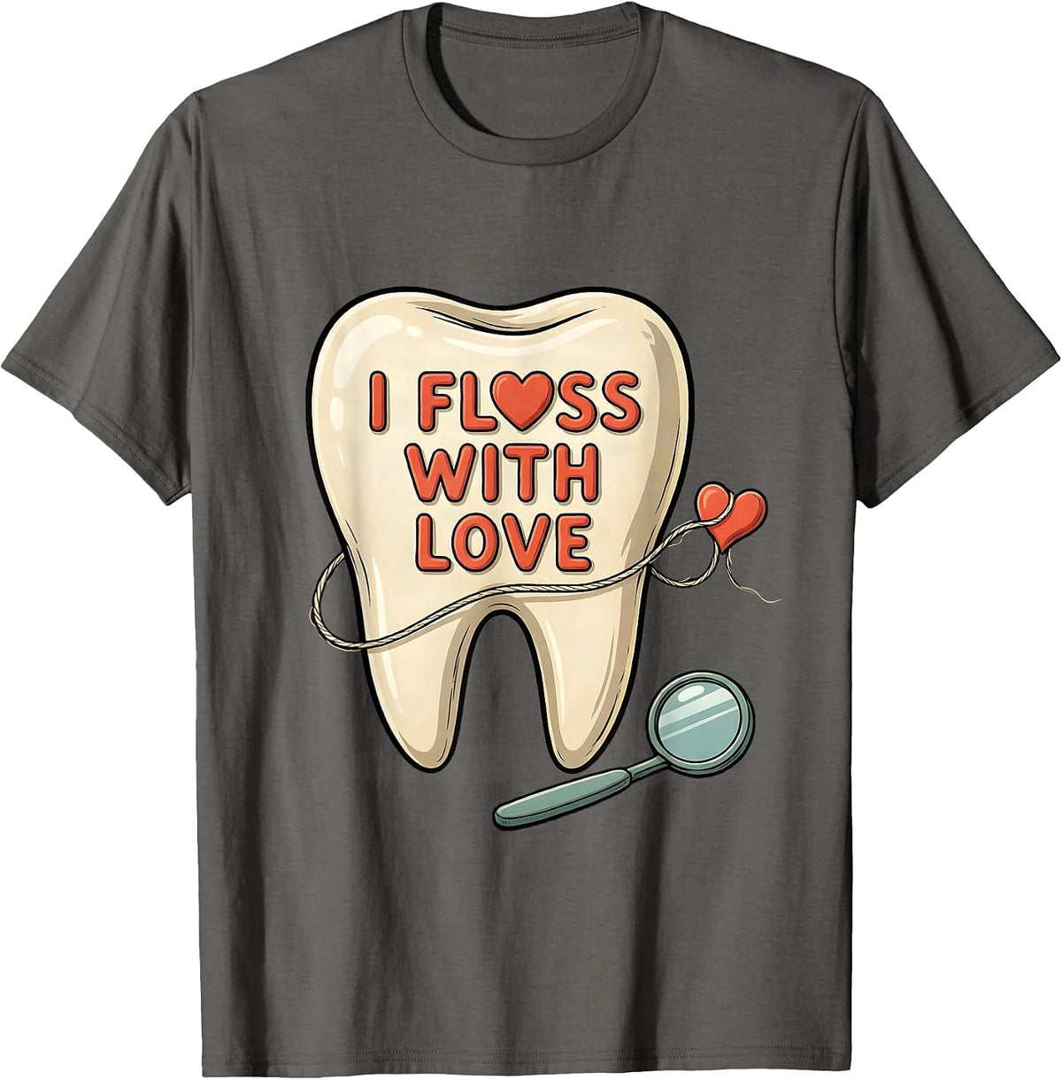 I Floss With Love Cute Dental Professional Valentines Day T-Shirt - Asphalt Grey