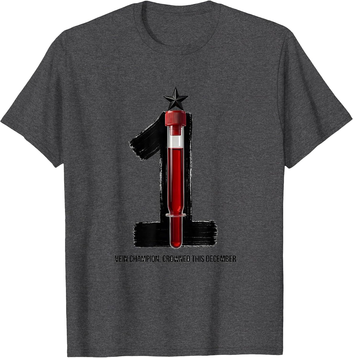 Men's Vein Champion Crowned This December Funny Phlebotomist T-Shirt - Dark Heather Grey