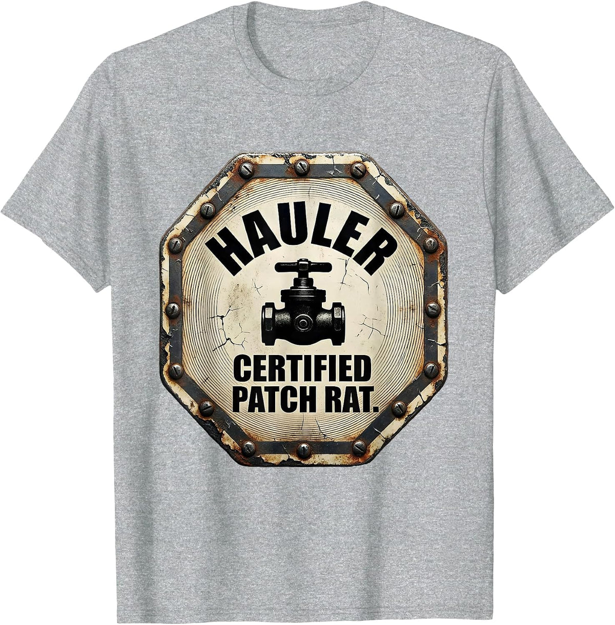 Men's Hauler — Certified Patch Rat Distressed Oilfield Worker Gift T-Shirt - Heather Grey