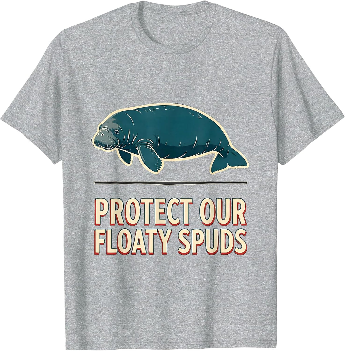 Men's Protect Our Floaty Spuds Funny Manatee Sea Cow Pun Humor T-Shirt - Heather Grey