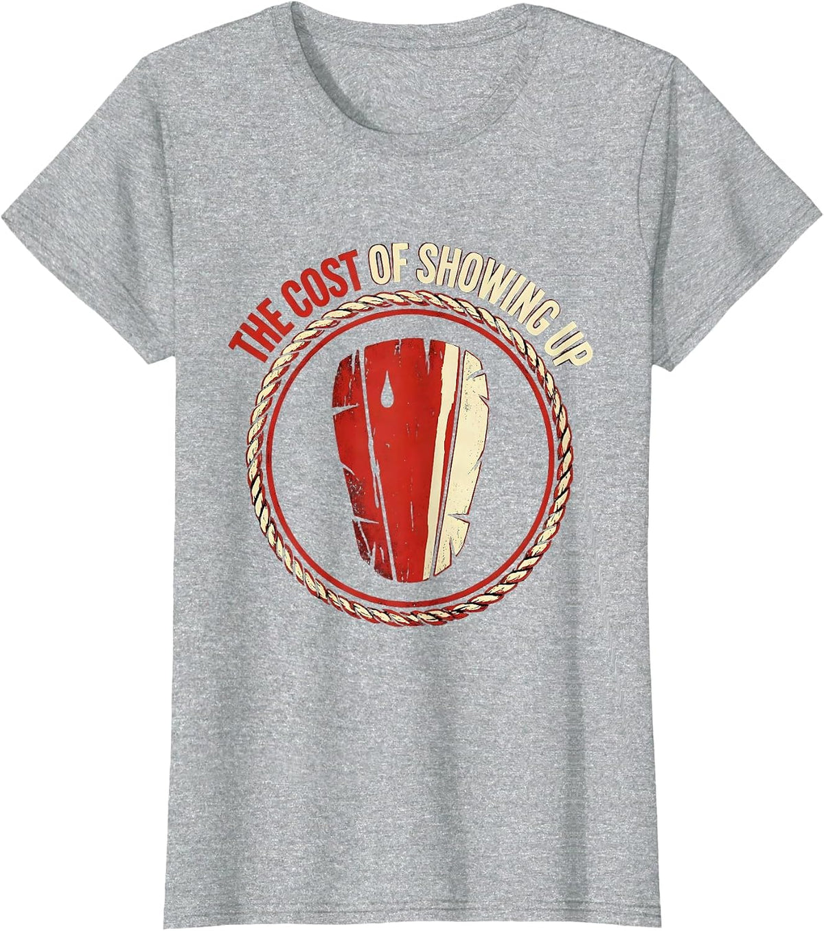 The Cost Of Showing Up Tough Boxing Muay Thai Gym Fighter T-Shirt - Heather Grey