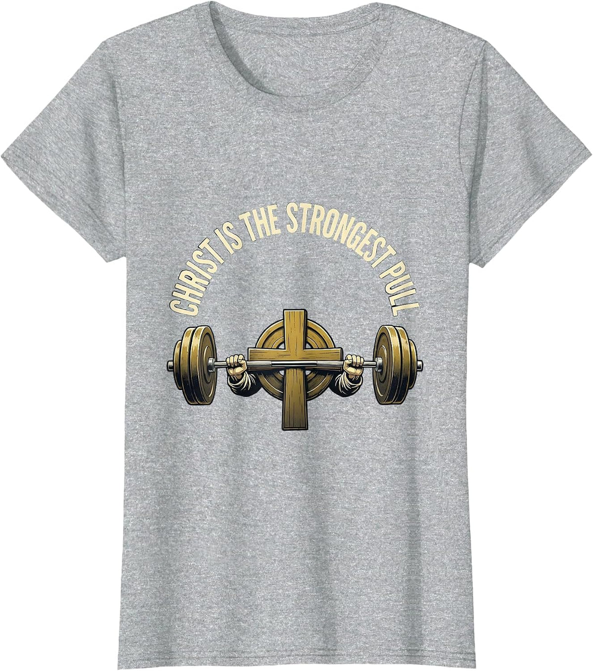 Christ Is The Strongest Pull Funny Christian Gym Jesus T-Shirt - Heather Grey