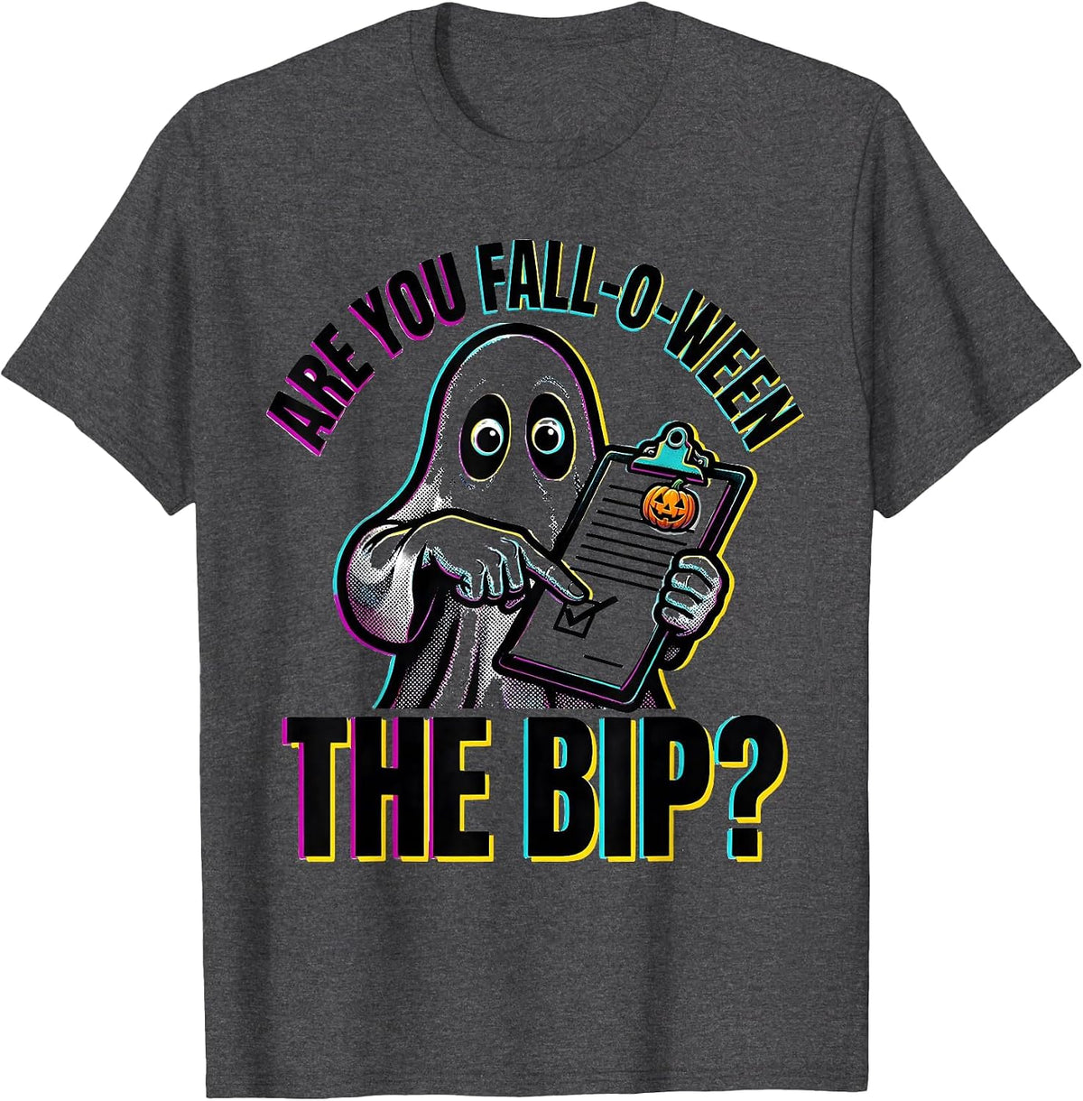 Are You Fall-O-Ween The BIP Pop Art Ghost Teacher Halloween T-Shirt - Dark Heather Grey