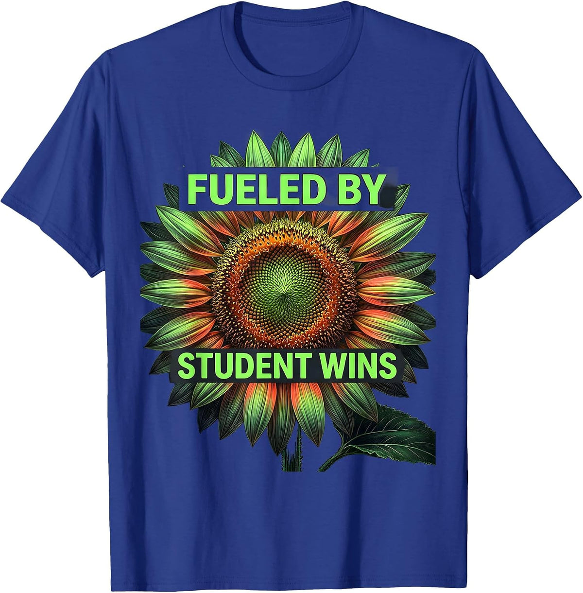 Fueled by Student Wins Paraprofessional Design T-Shirt - Royal Blue
