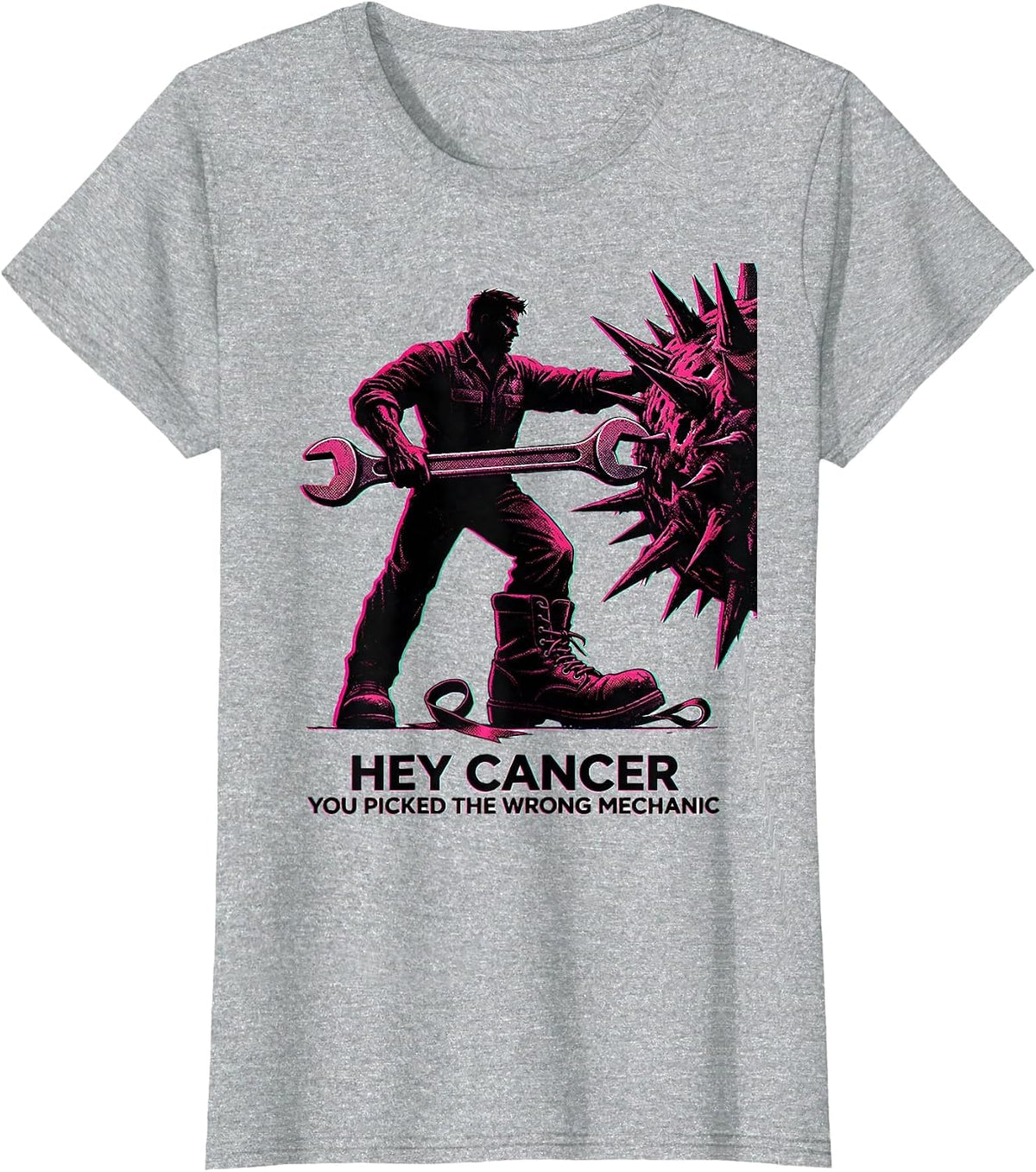 Hey Cancer, You Picked The Wrong Mechanic Defiant T-Shirt - Heather Grey