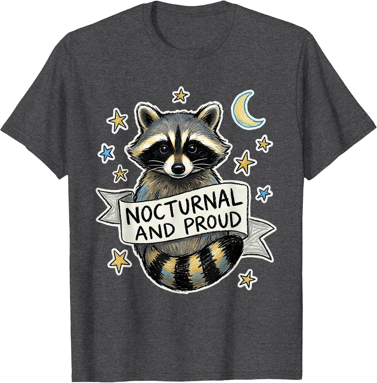 Nocturnal and Proud Raccoon Design T-Shirt - Dark Heather Grey