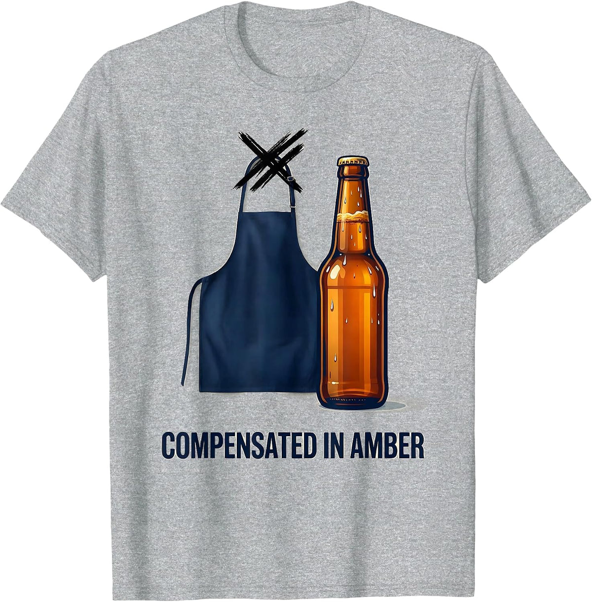 Men's Compensated In Amber Funny Labor Day Cookout Beer Humor T-Shirt - Heather Grey