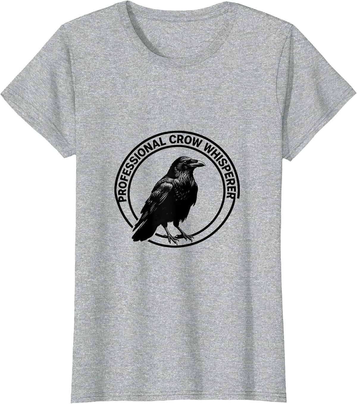 Professional Crow Whisperer Bird Lover Design T-Shirt - Heather Grey