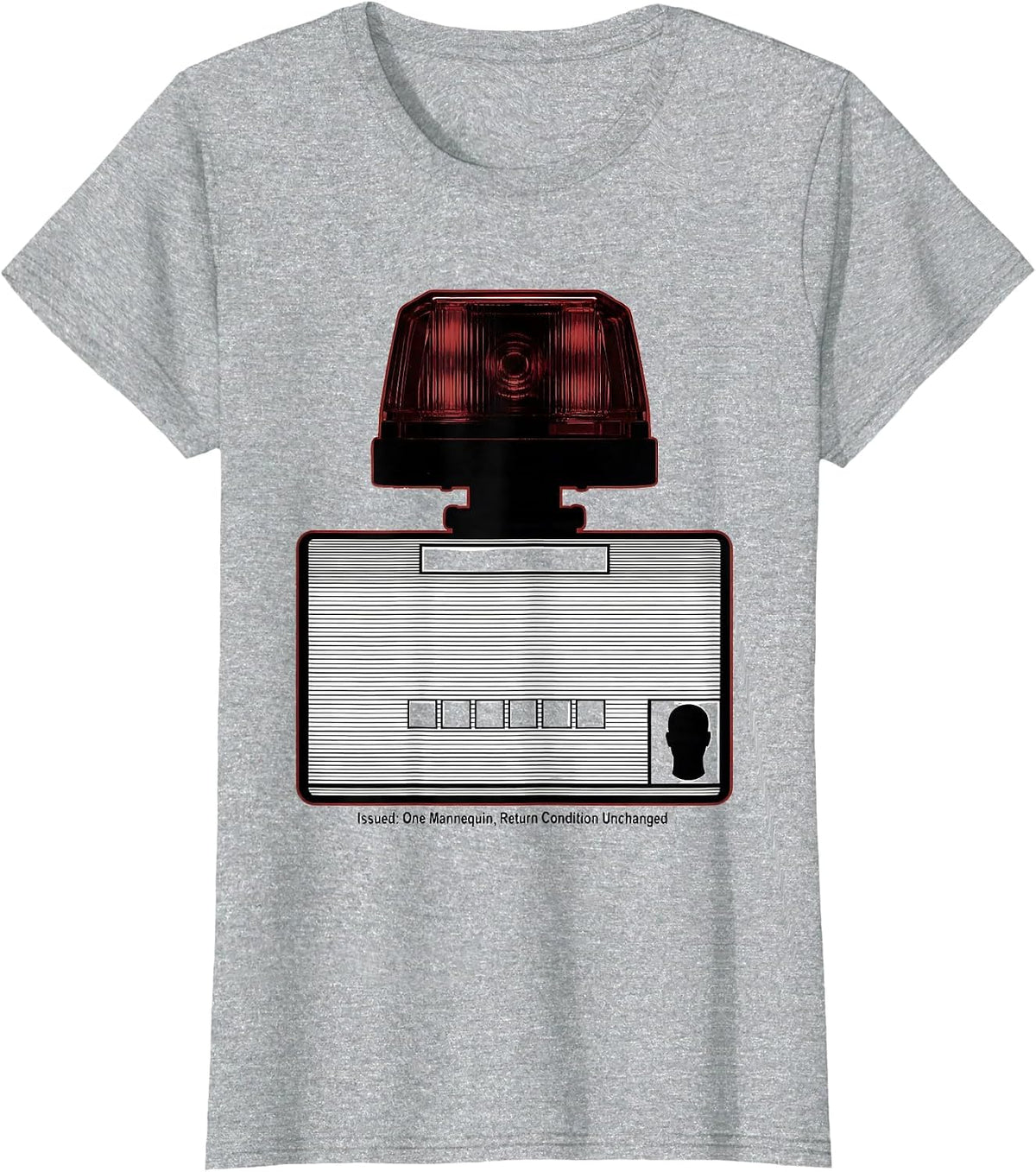 Issued: One Mannequin, Return Condition Unchanged Funny EMT T-Shirt - Heather Grey