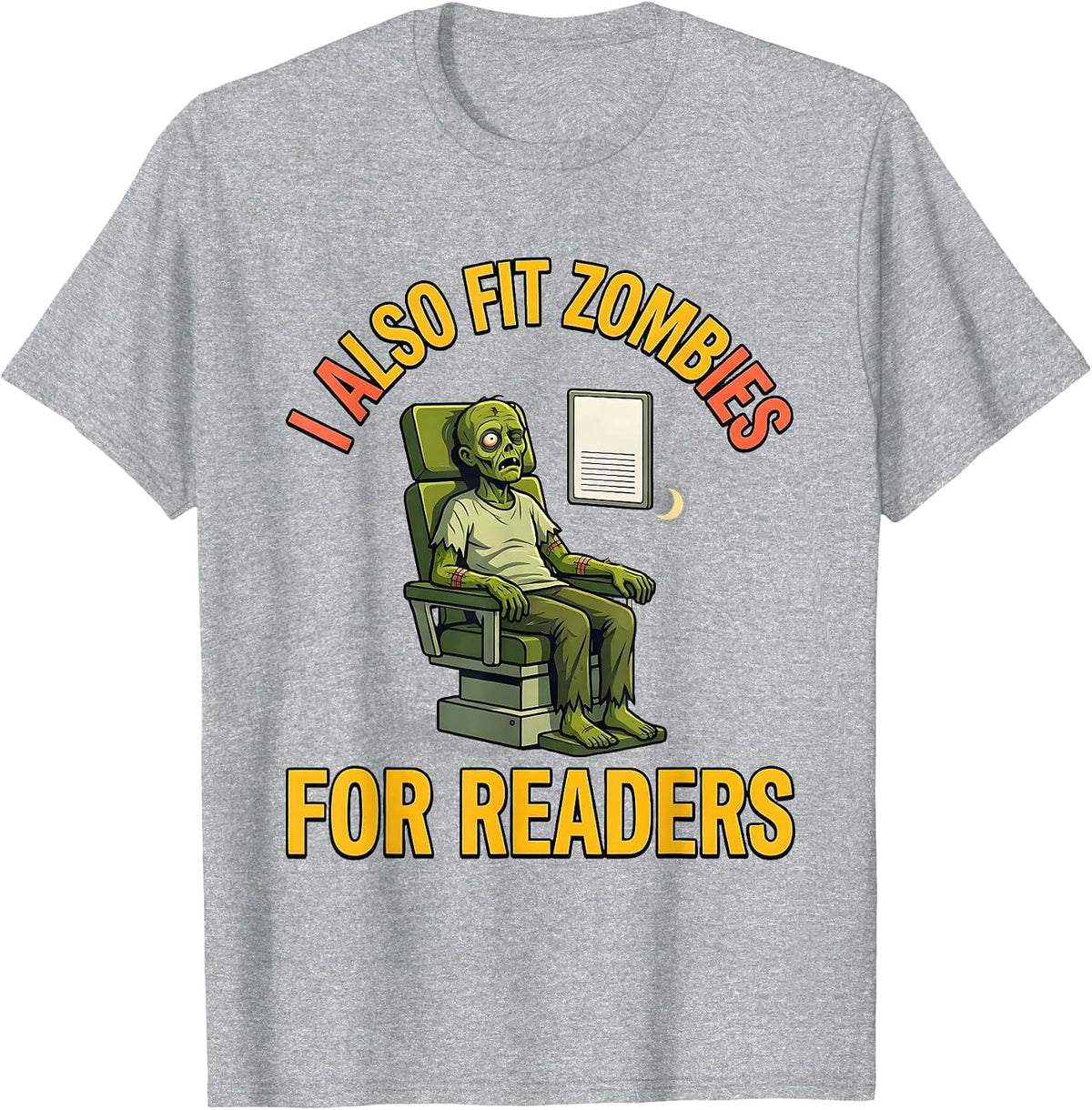 Men's I Also Fit Zombies For Readers Funny Optometrist Halloween T-Shirt - Heather Grey