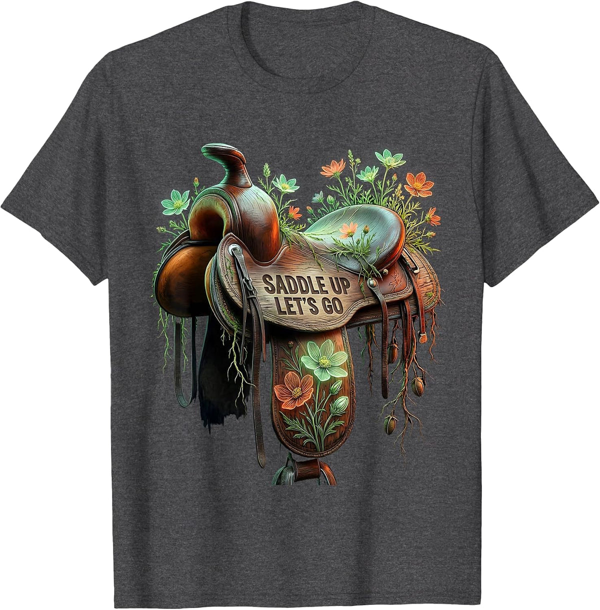 Saddle Up Lets Go Cowboy Western Design T-Shirt - Dark Heather Grey