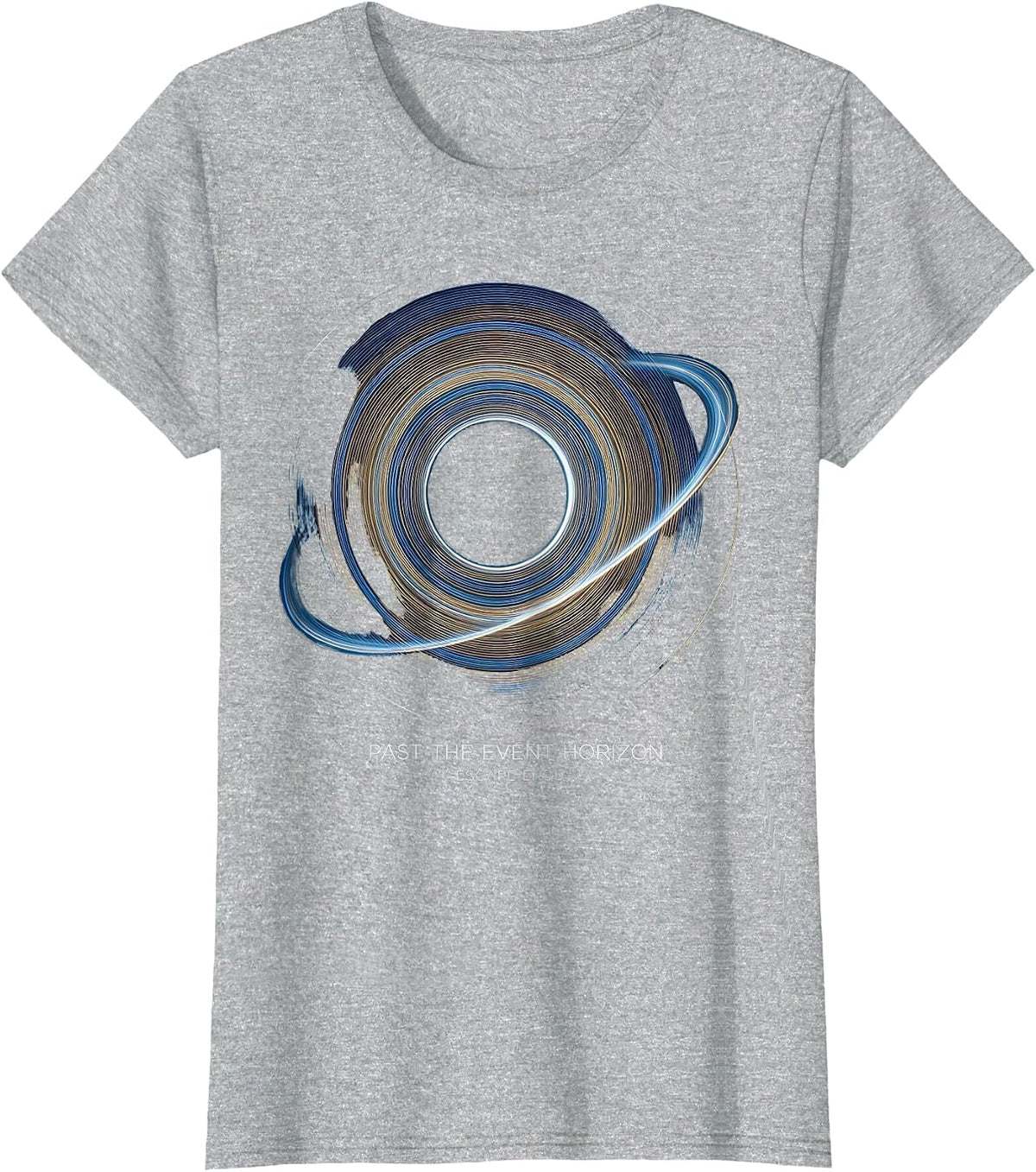 Past The Event Horizon, Escape Ends Cosmic Astrophysics T-Shirt, Women, Heather Grey, Small - As Pictured