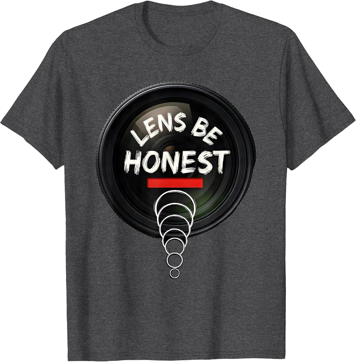 Lens Be Honest Sign Painter Whimsical Optometrist Eye Doctor T-Shirt - Dark Heather Grey