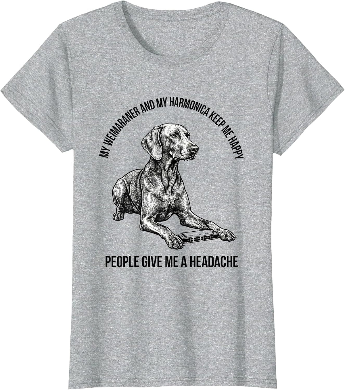 My Weimaraner Keeps Me Happy Funny Pet Lover Gift T-Shirt - Heather Grey