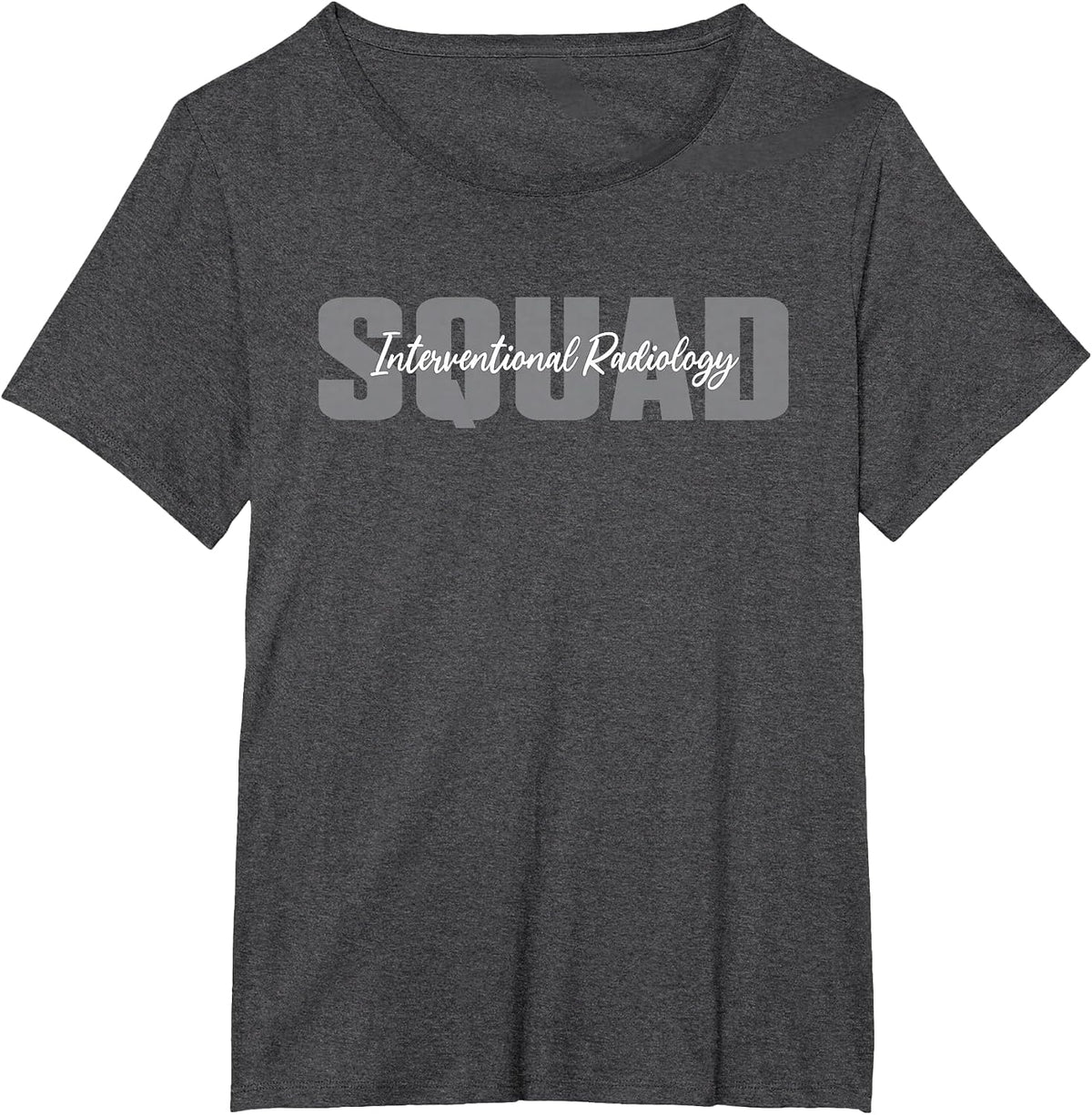 Interventional Radiology Squad Interventional Radiologist T-Shirt - Dark Heather Grey