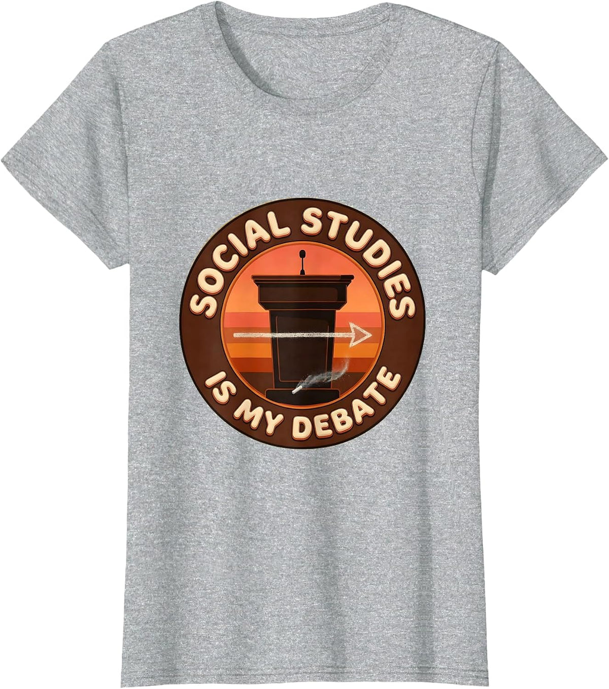 Social Studies Is My Debate Retro Funny Teacher T-Shirt - Heather Grey