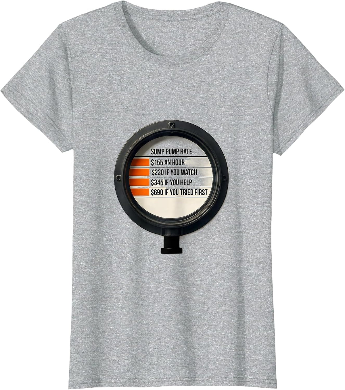 Sump Pump Rate Funny Plumber Hourly Rate Gift T-Shirt - Heather Grey