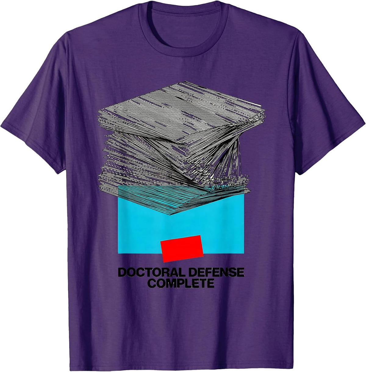 Doctoral Defense Complete PhD Graduate Dissertation Pride T-Shirt - Purple