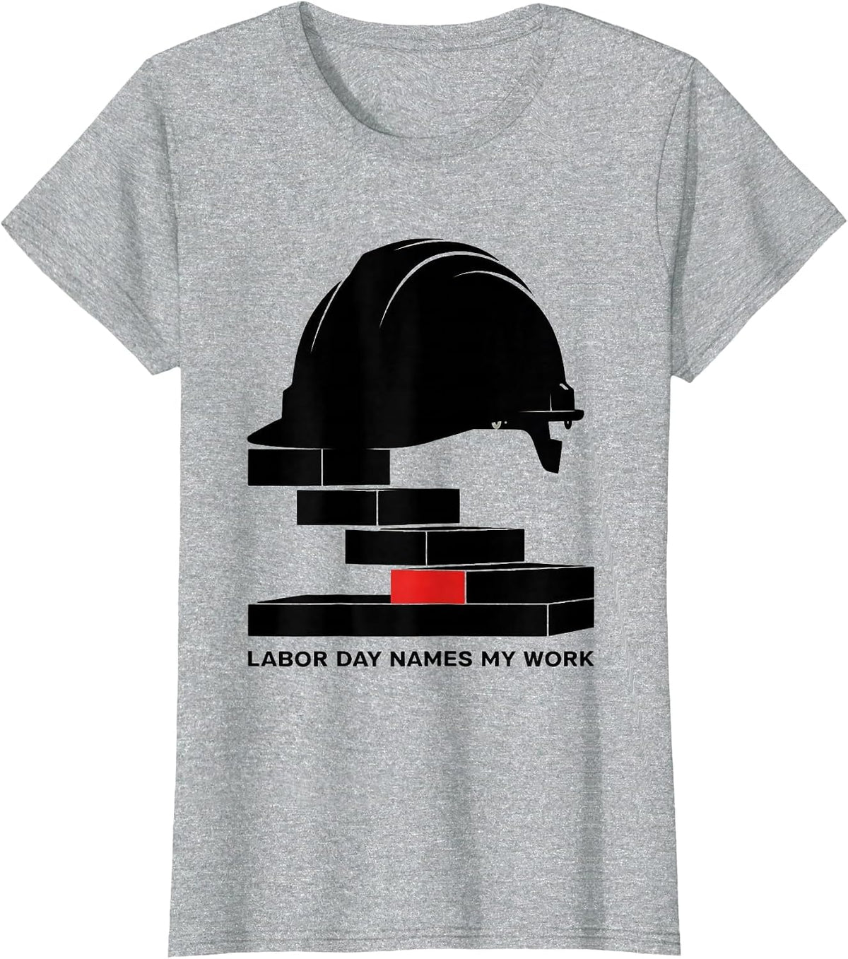 Women's Labor Day Names My Work Brutalist Graphic Tradesperson T-Shirt - Heather Grey