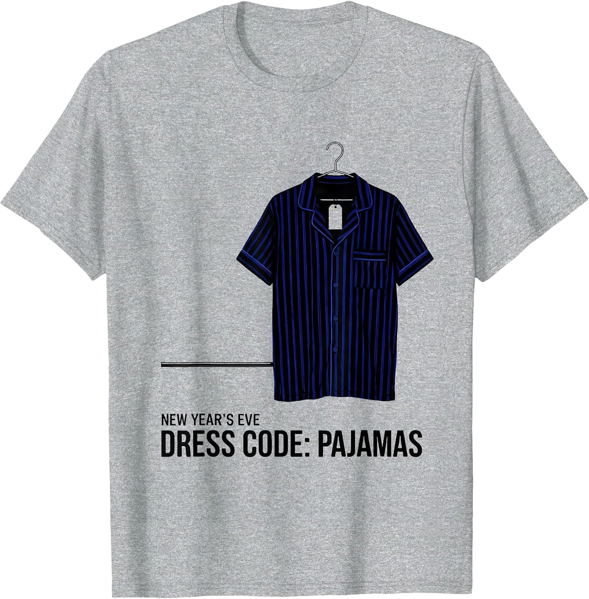 Men's New Year's Eve Dress Code Pajamas Funny Family Party T-Shirt - Heather Grey