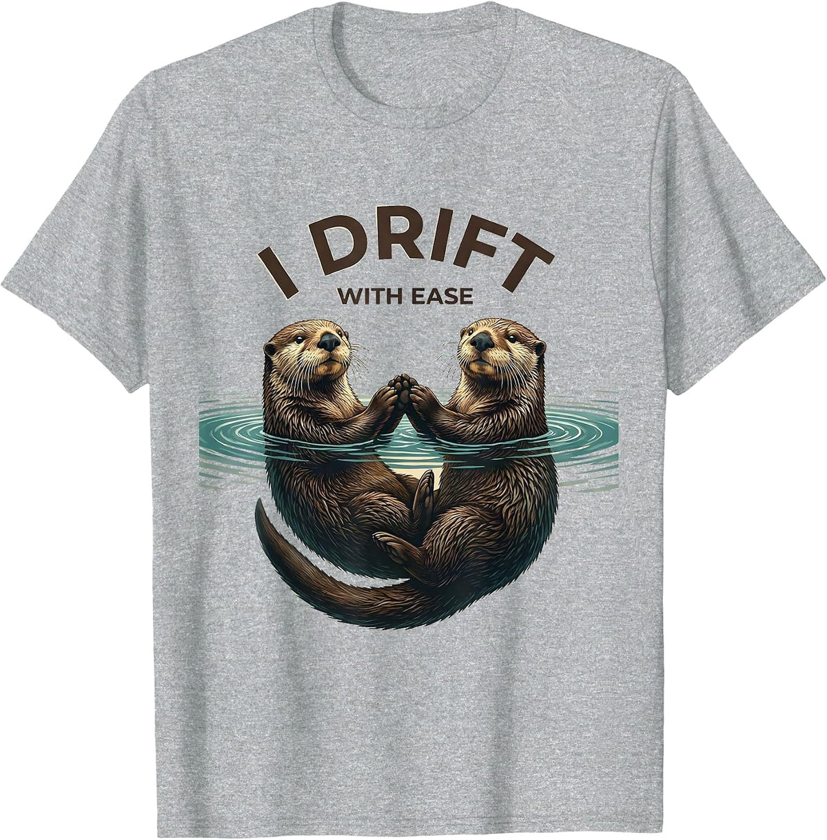 Men's I Drift With Ease Funny Sea Otter Lover Humor Gift T-Shirt - Heather Grey