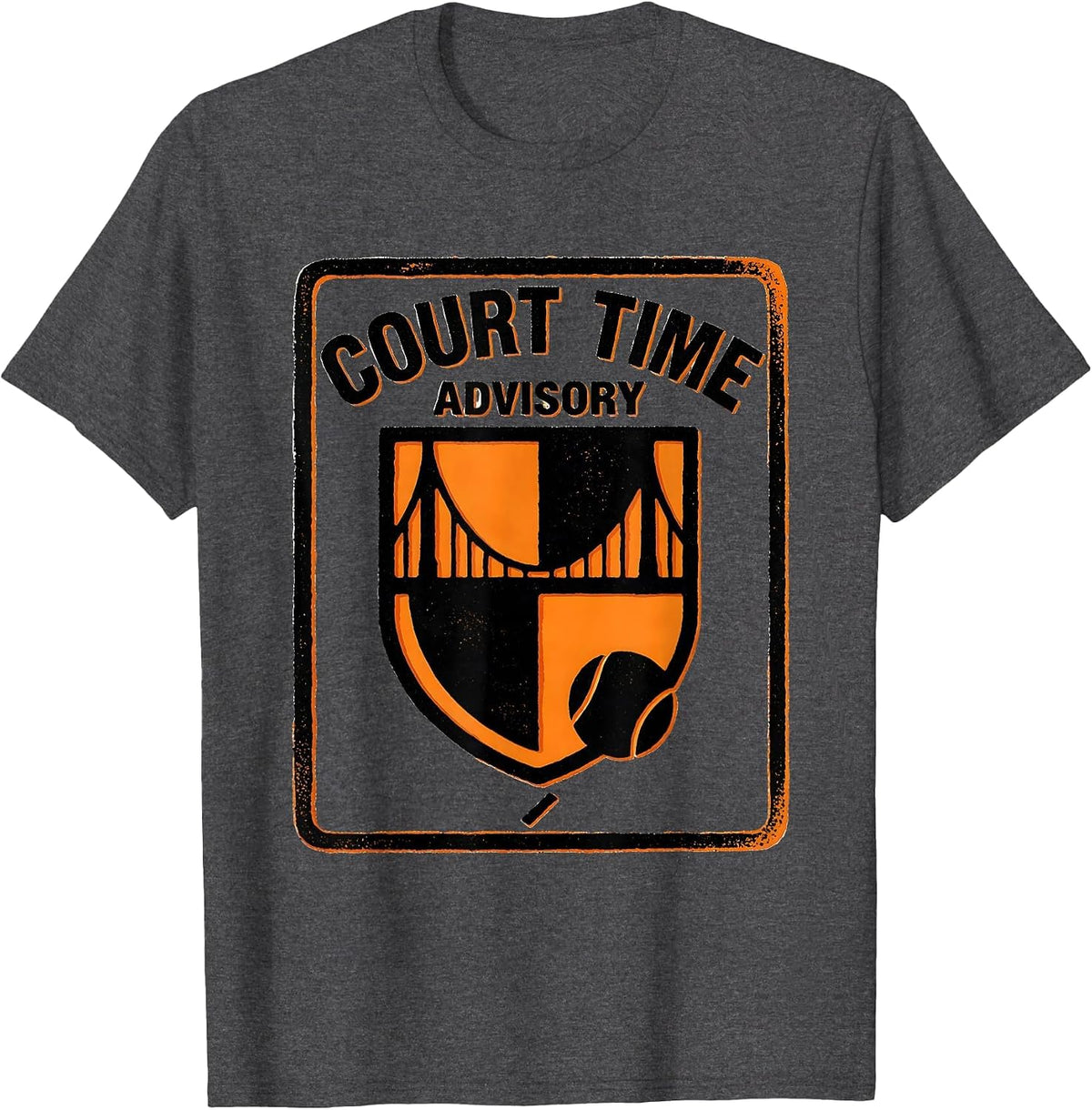 Court Time Advisory Funny Tennis Player Humor T-Shirt - Dark Heather Grey