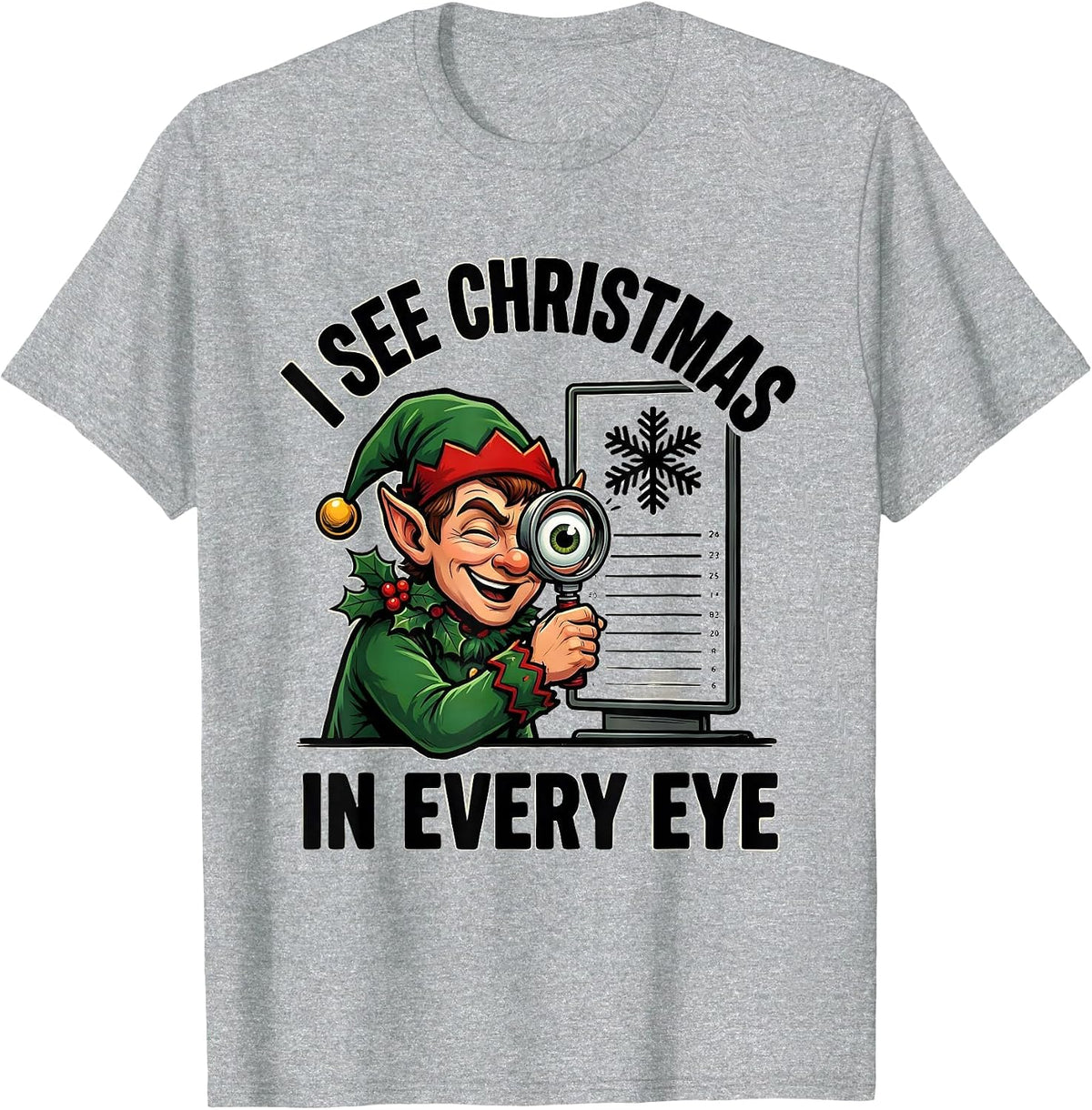 Men's I See Christmas In Every Eye Funny Optometrist Eye Exam T-Shirt - Heather Grey