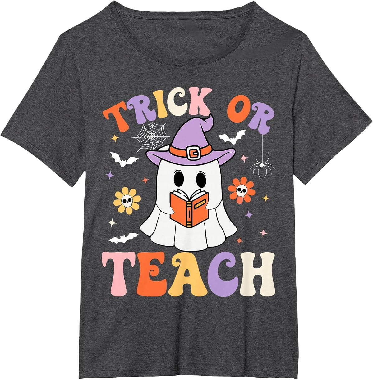 Trick Or Teach Teacher Groovy Ghost Funny Halloween Teacher T-Shirt - Dark Heather Grey