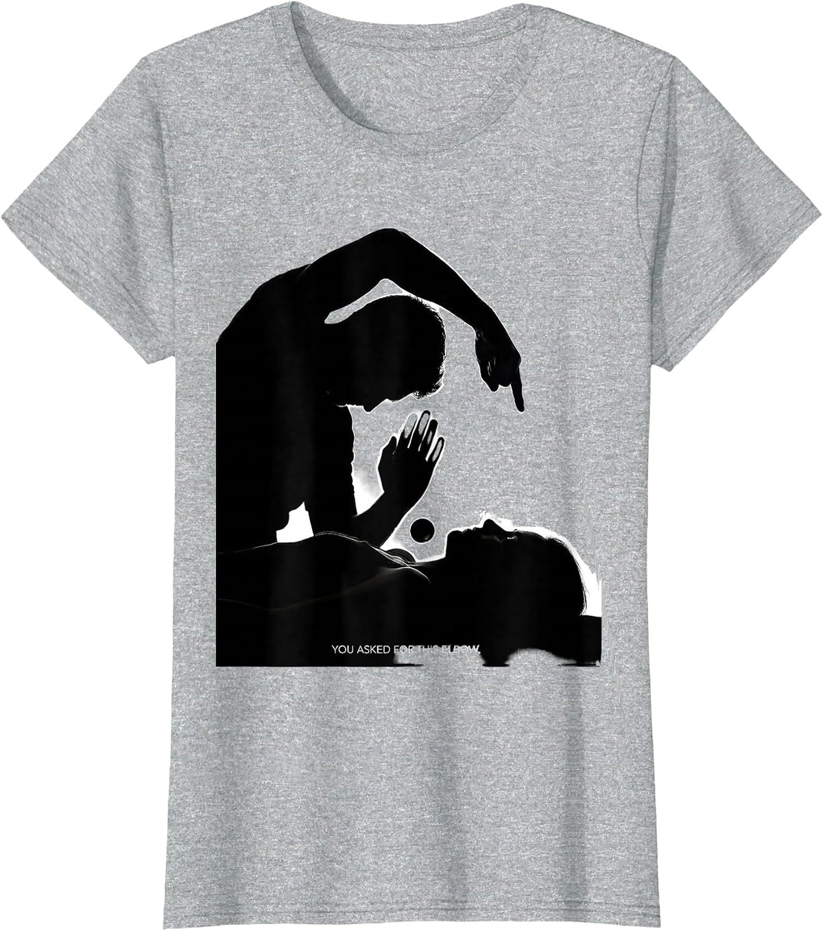 Women's You Asked For This Elbow Funny Massage Therapist LMT Gift T-Shirt - Heather Grey