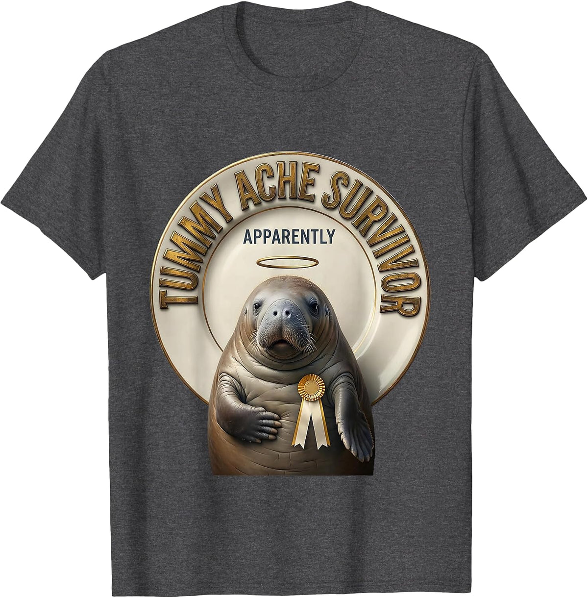 Tummy Ache Survivor Apparently Funny Manatee Meme Humor T-Shirt - Dark Heather Grey