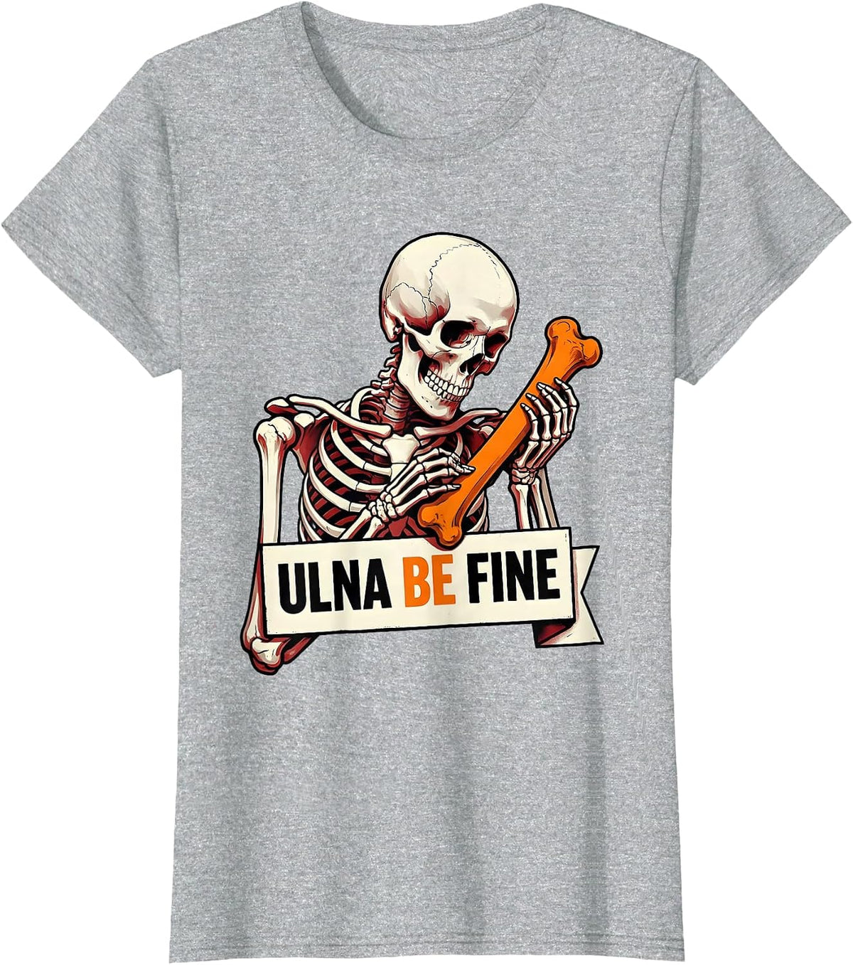 Ulna Be Fine Funny Skeleton Massage Therapist Halloween T-Shirt - Heather Grey