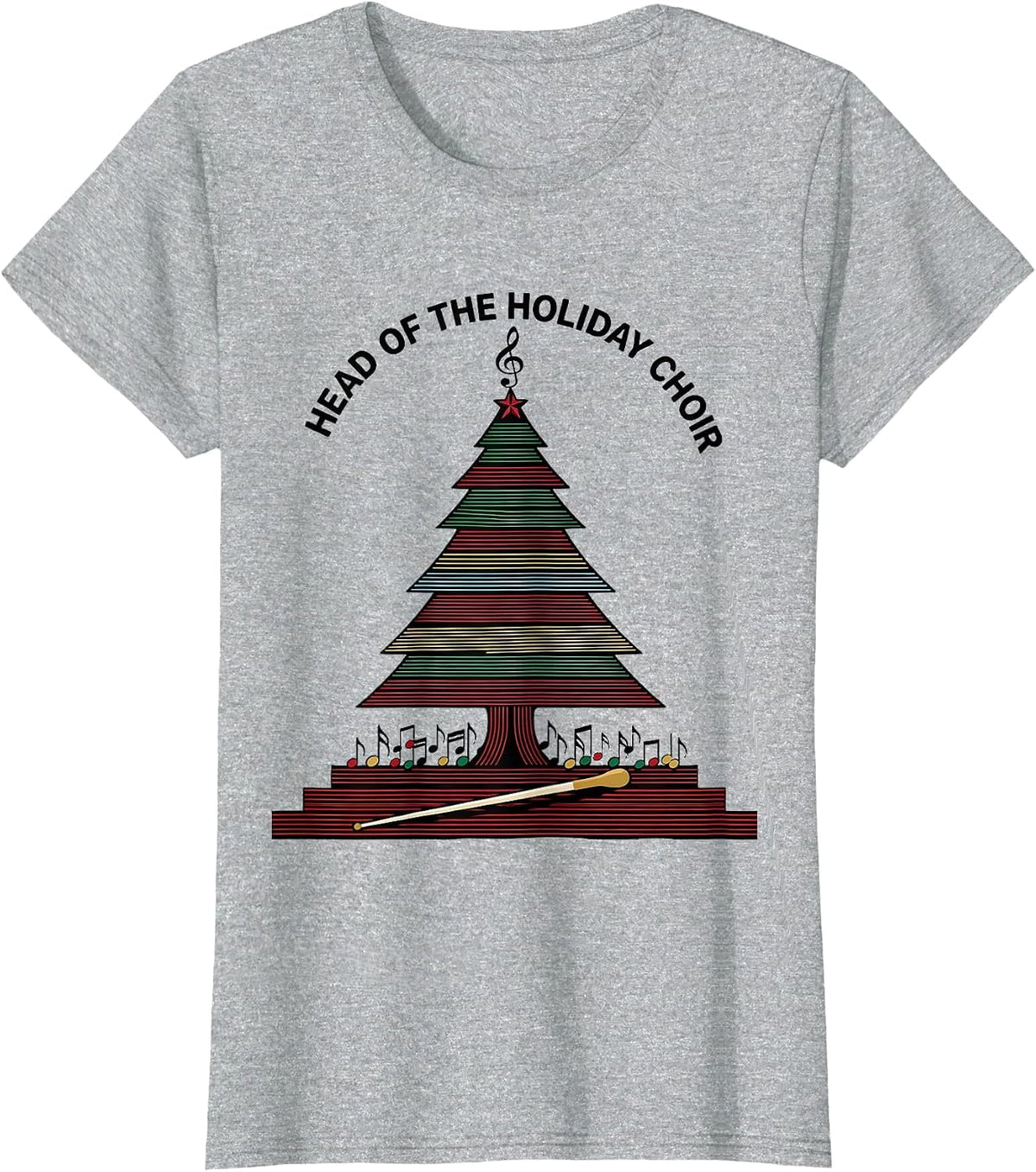 Head Of The Holiday Choir Colorful Music Teacher Christmas T-Shirt - Heather Grey