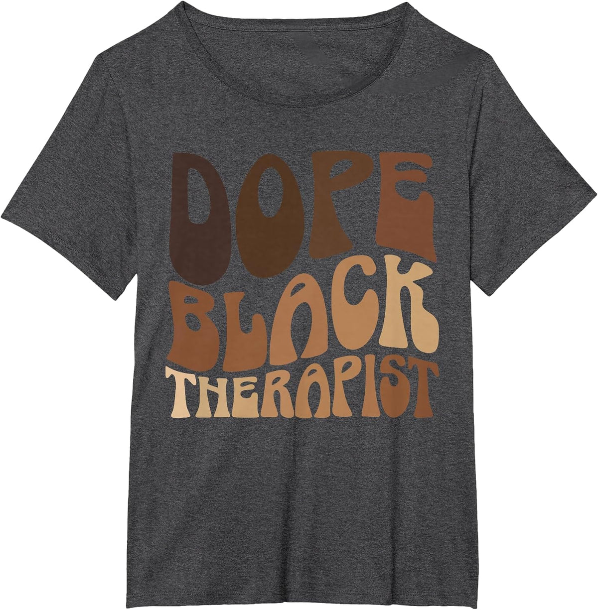 Dope Black Therapist Black Pride Afrocentric Melanin T-Shirt - Dark Heather Grey