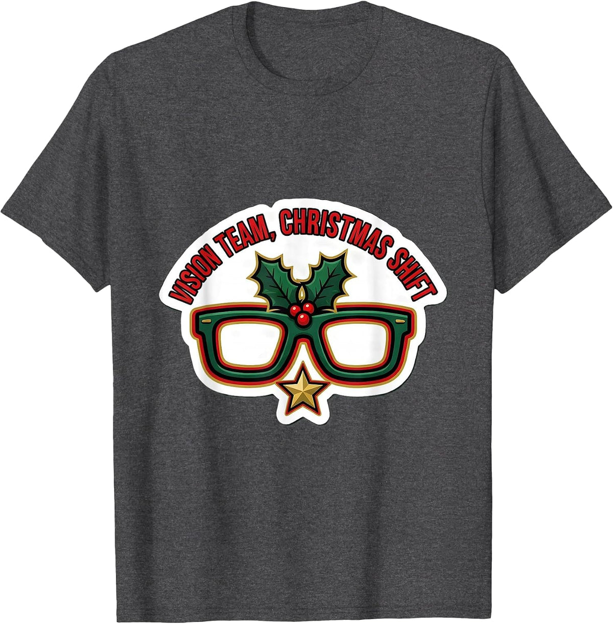 Men's Vision Team Christmas Shift Optometrist Eye Doctor Workwear T-Shirt - Dark Heather Grey
