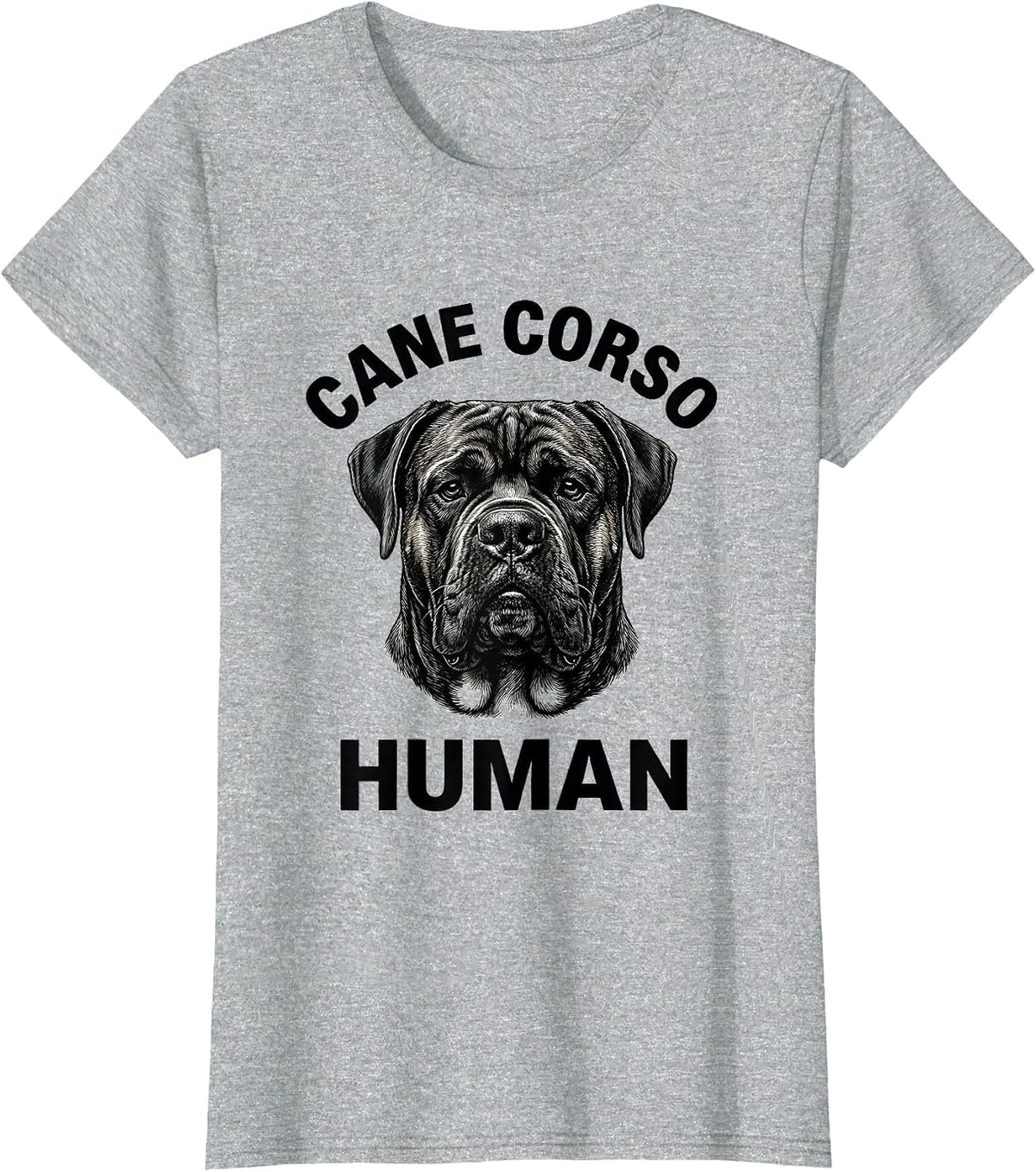 Women's Cane Corso Human Monochromatic Dog Owner Pride T-Shirt - Heather Grey