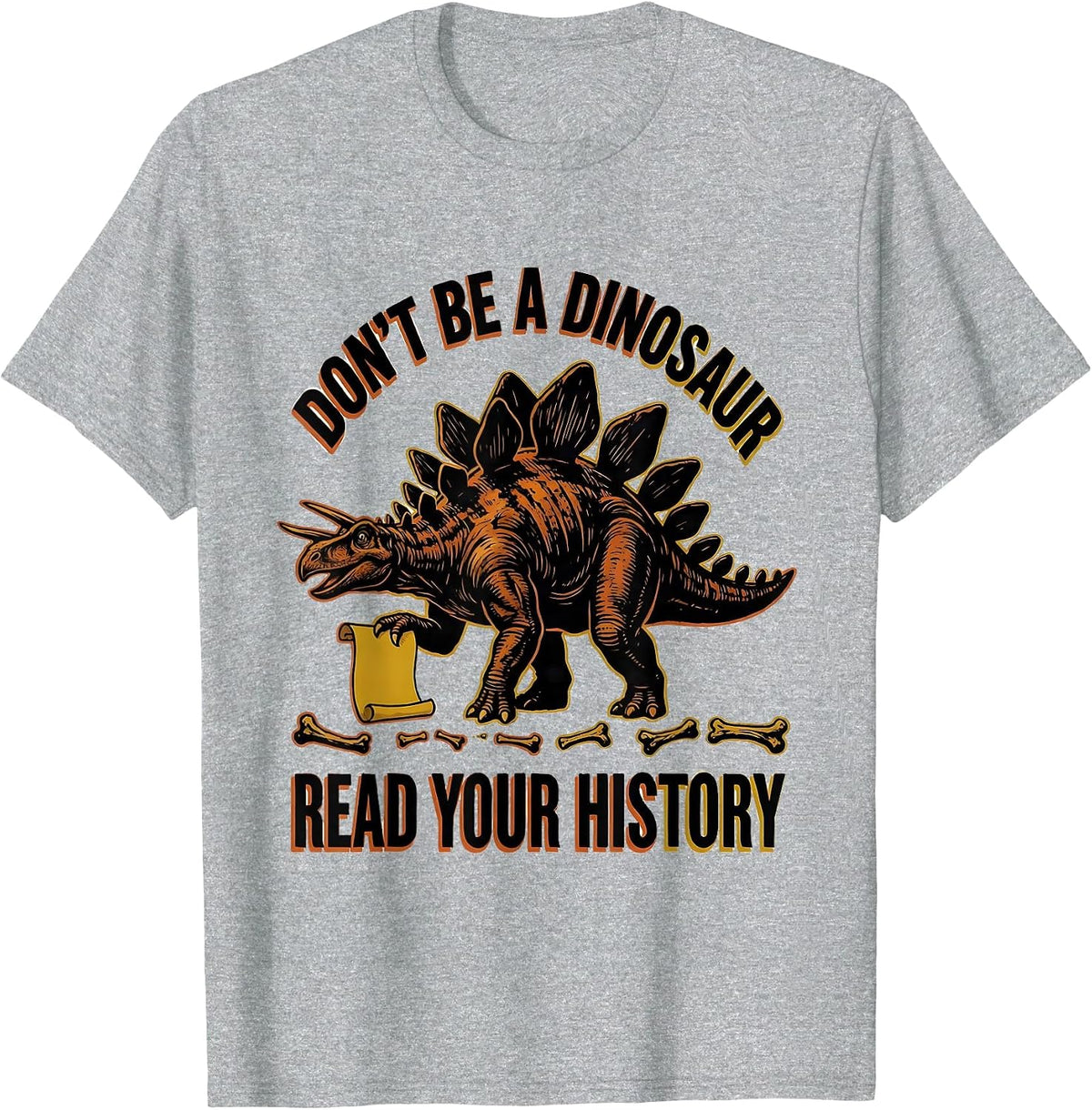 Men's Don't Be A Dinosaur Read Your History Teacher T-Shirt - Heather Grey