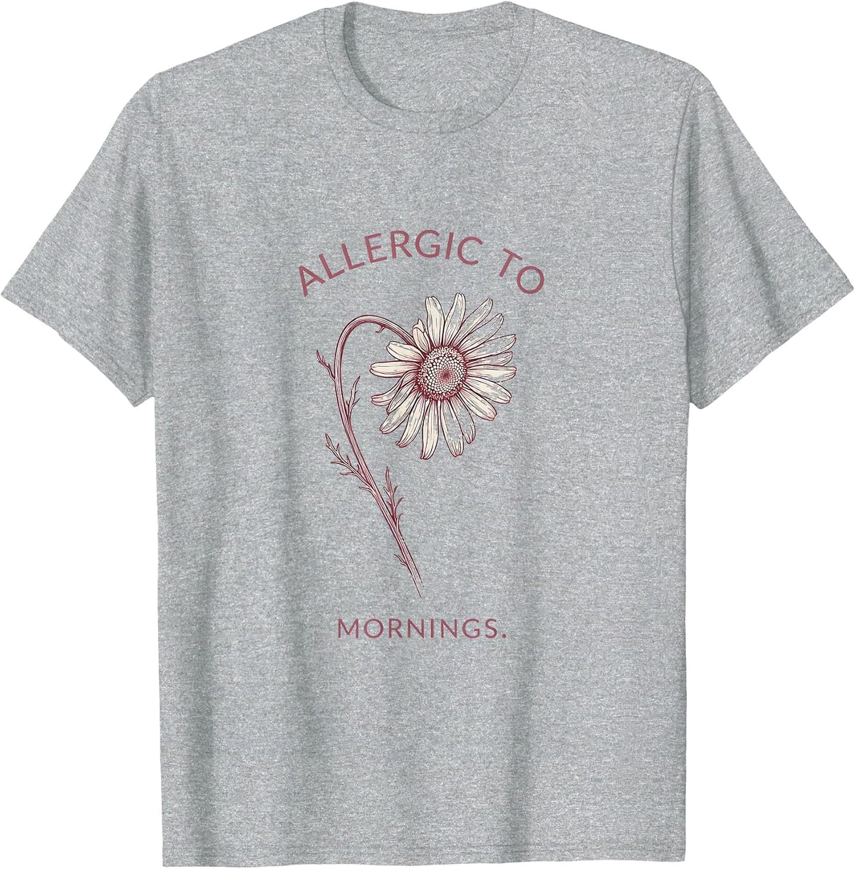 Men's Allergic To Mornings Funny Novelty Design T-Shirt - Heather Grey