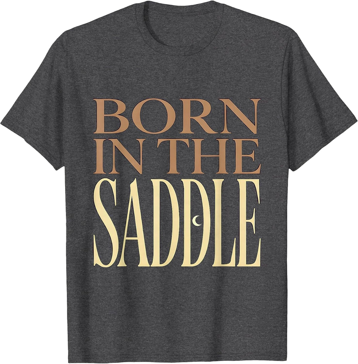 Born in the Saddle Equestrian Polo Design T-Shirt - Dark Heather Grey