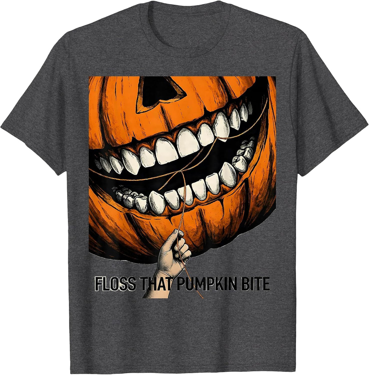 Floss That Pumpkin Bite Funny Dental Hygienist Halloween T-Shirt - Dark Heather Grey
