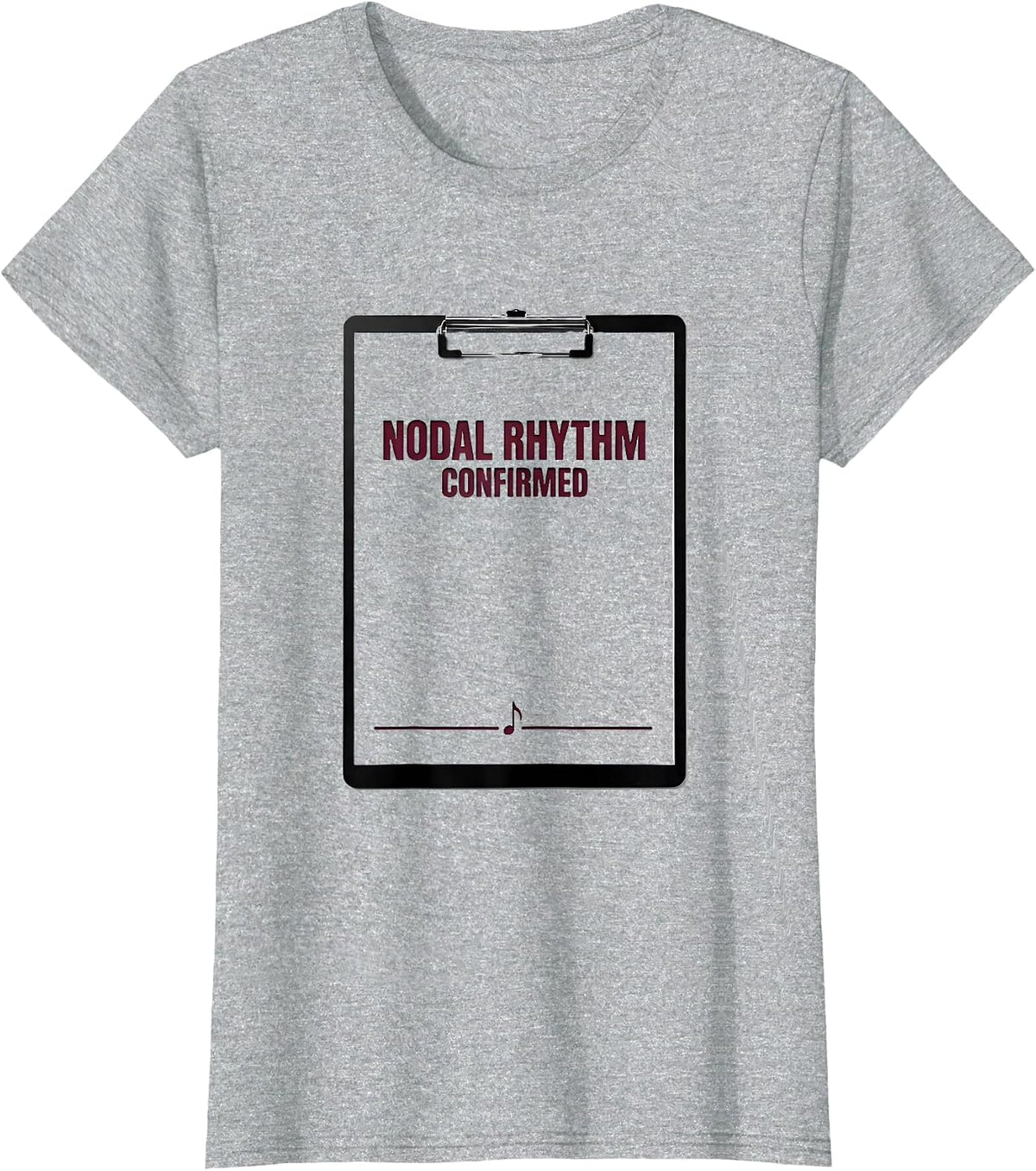Nodal Rhythm Confirmed Minimalist Cardiology Healthcare T-Shirt - Heather Grey
