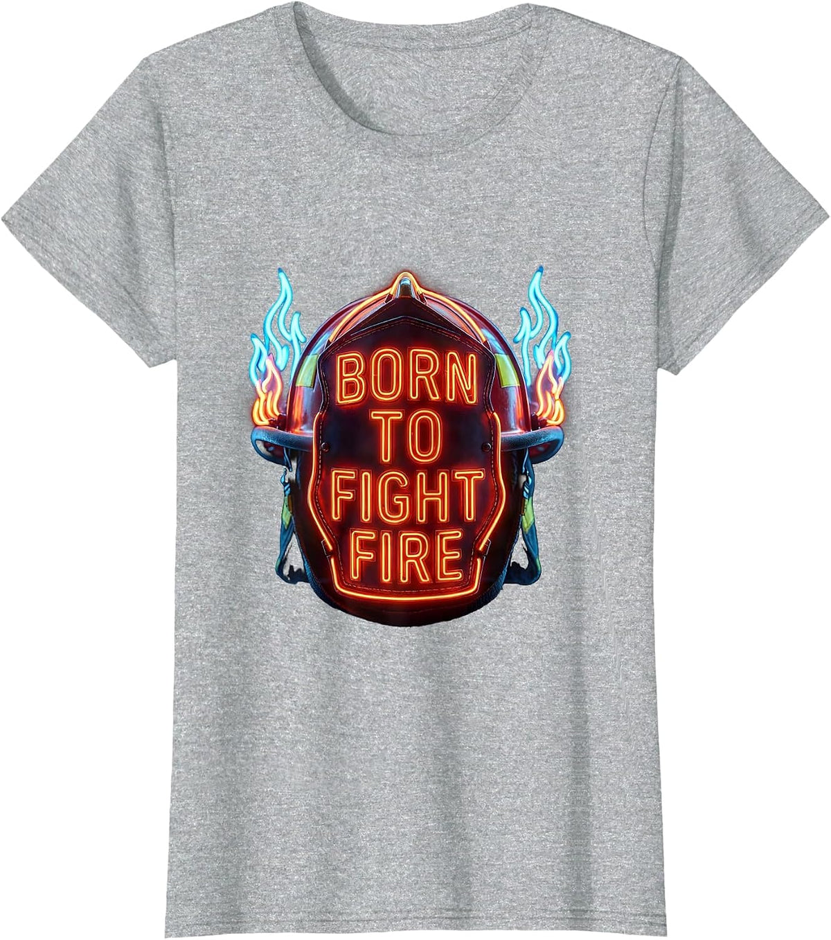 Born to Fight Fire Firefighter Design T-Shirt - Heather Grey