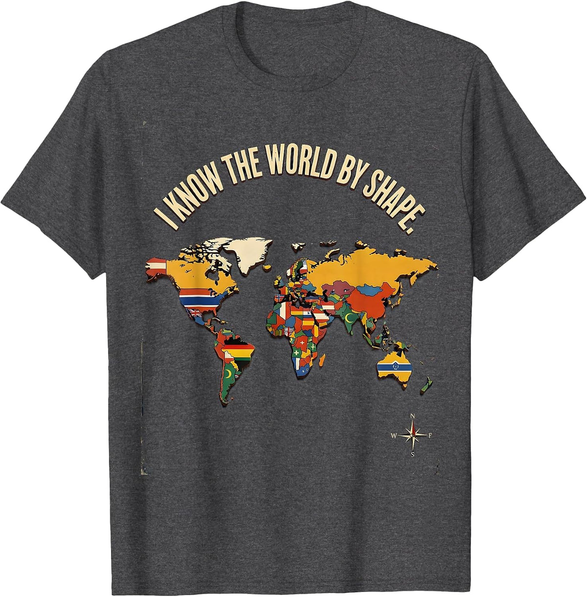 I Know The World By Shape Vintage Geography Enthusiast World T-Shirt - Dark Heather Grey