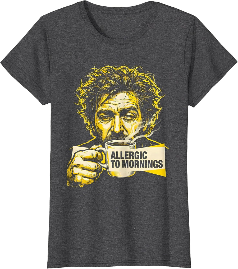 Women's Allergic To Mornings Funny Design T-Shirt - Dark Heather Grey
