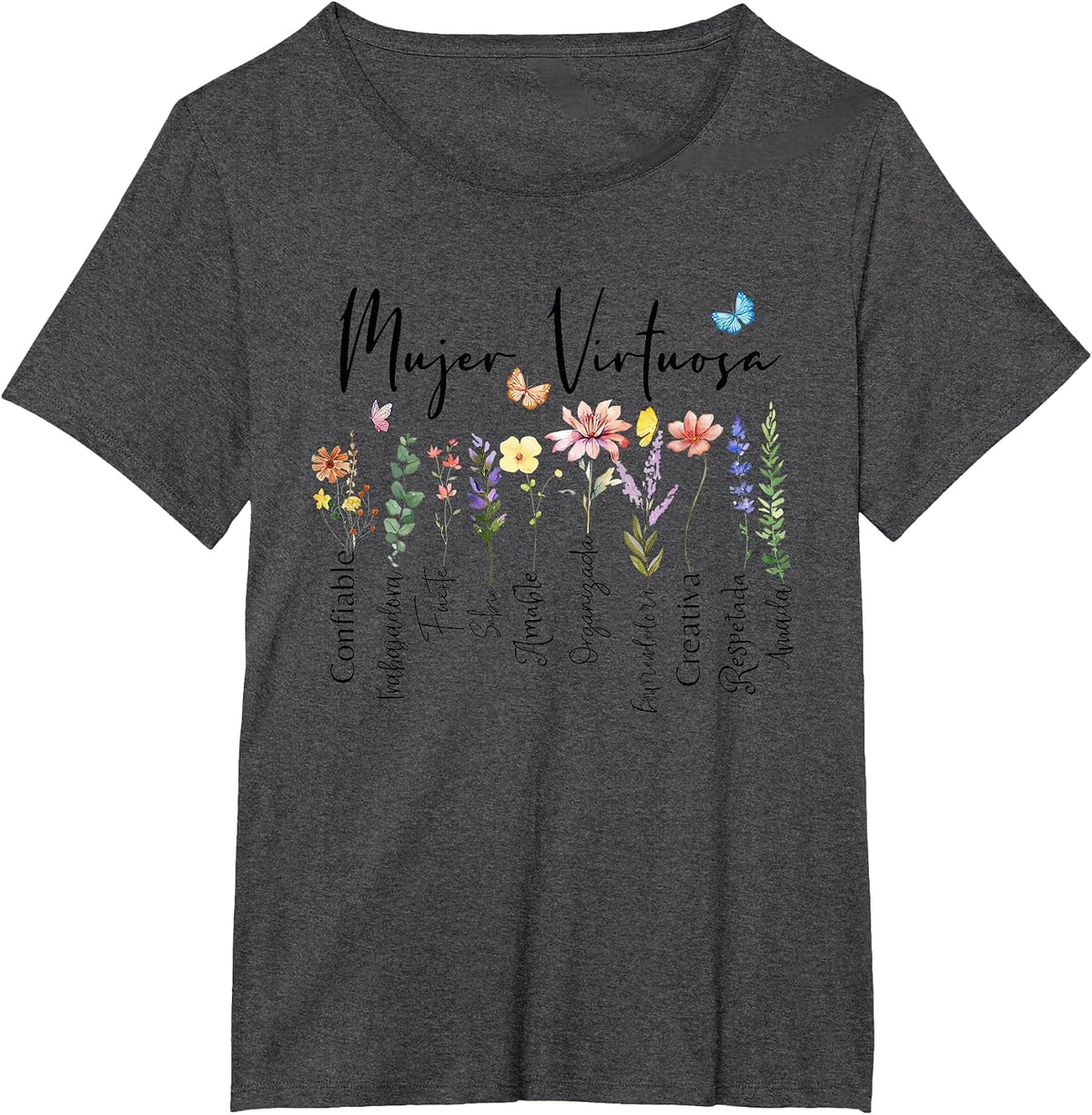 Virtuous Woman God Says You're Spanish Religious Phrases T-Shirt - Dark Heather Grey